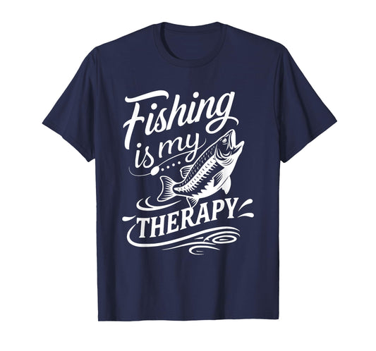 Fishing Is My Best Therapy Stress Relief Relaxing Fisherman T-Shirt