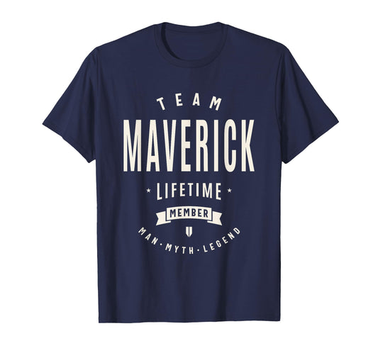 Team Maverick Lifetime Member Funny Name Maverick T-Shirt