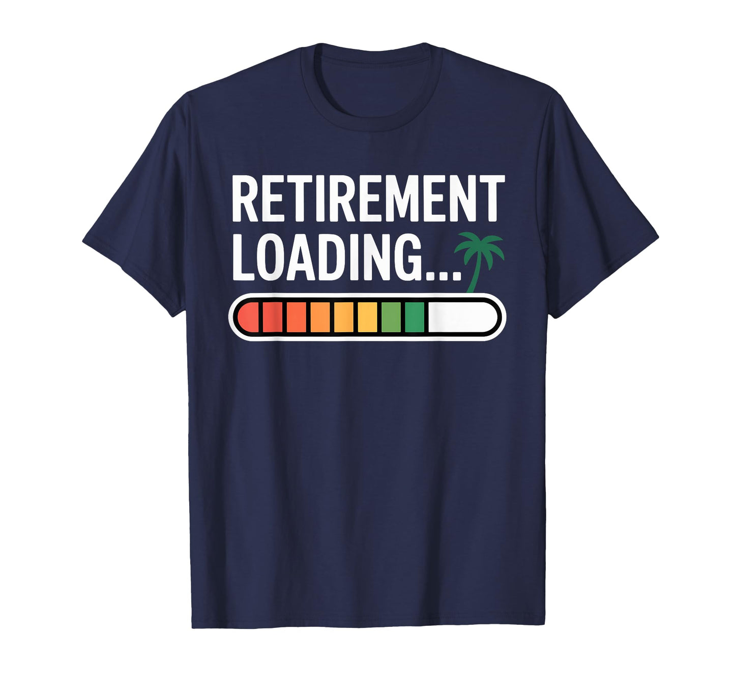 Retirement Loading 2026 Fun Countdown Palm Tree T-Shirt