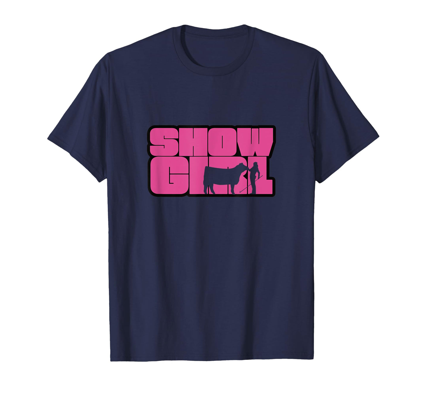 Show Girl - Fun Livestock Cattle Showing T-Shirt