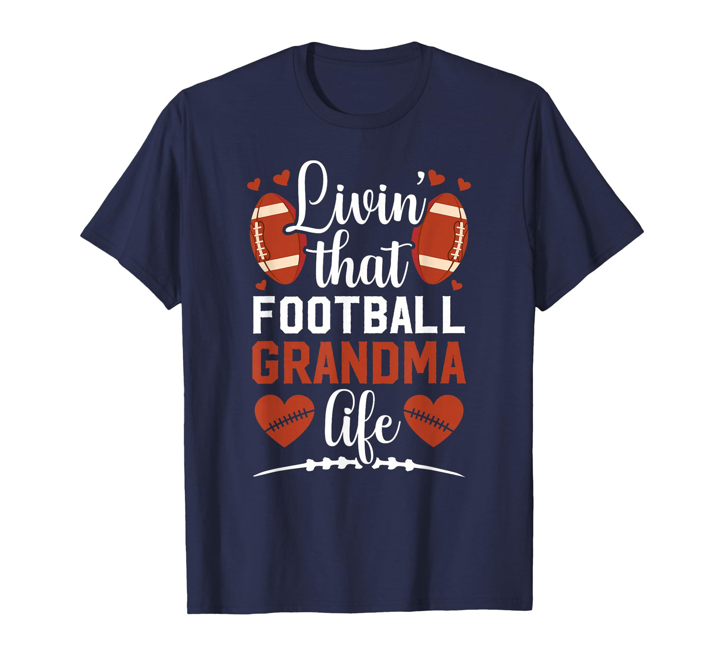 That Football Grandma Life Football Player Grandmother T-Shirt