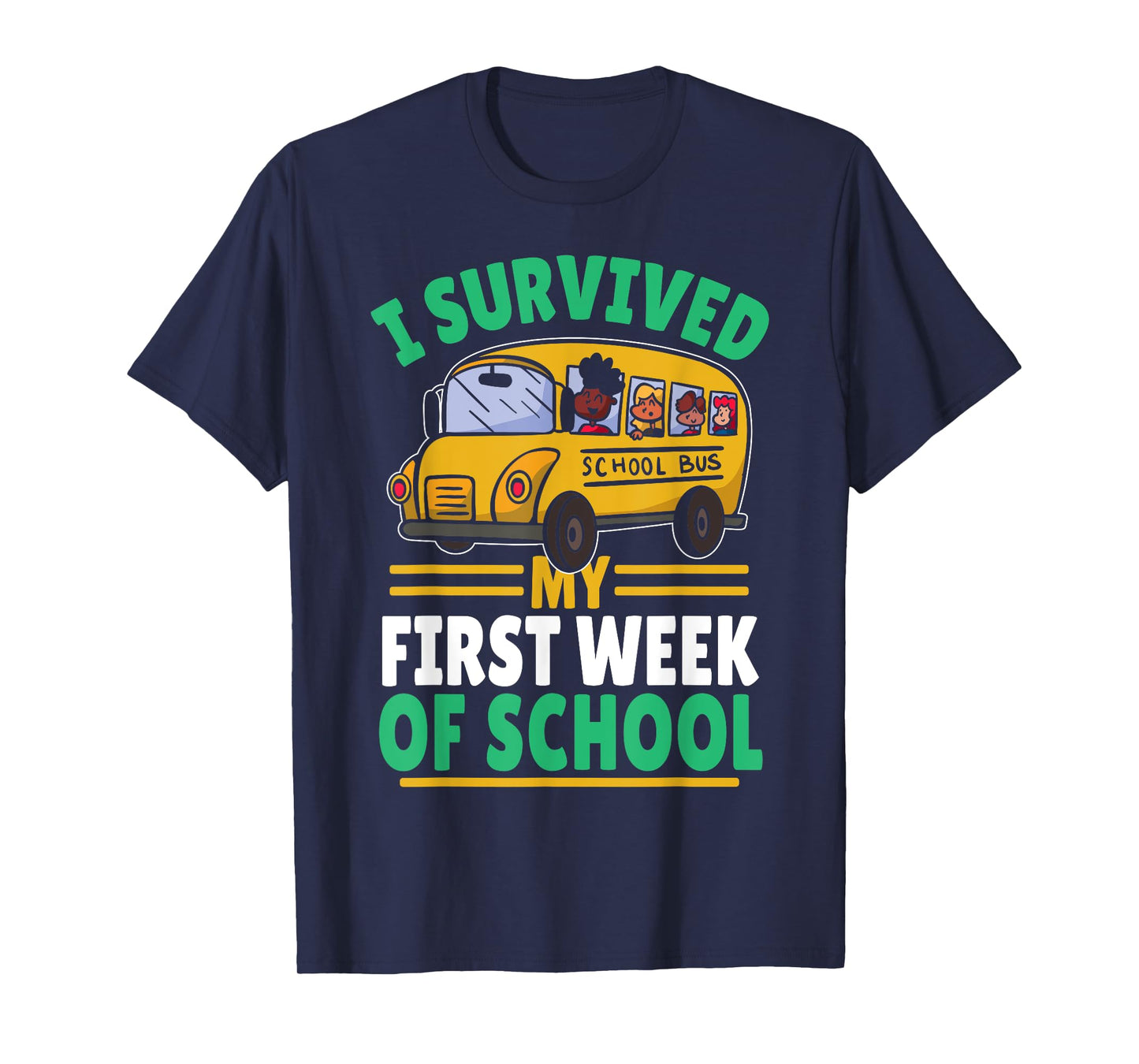 Student Life School Start I Survived My First Week of School T-Shirt