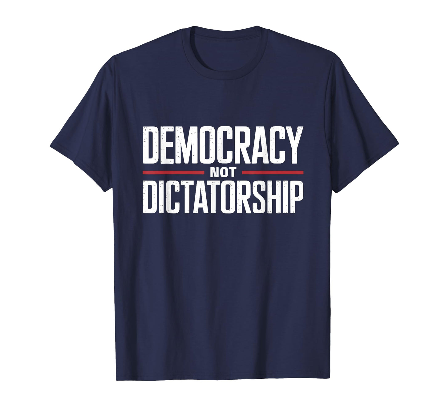 Democracy Not Dictatorship Bernie Sanders Quote T-Shirt