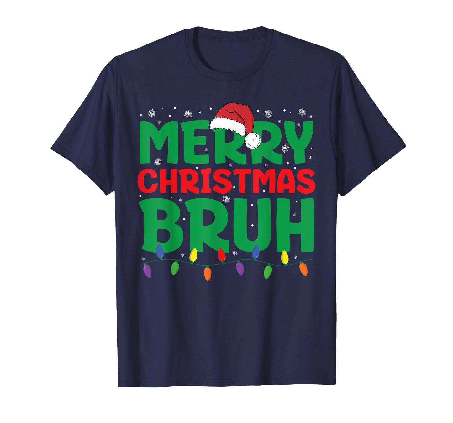 Bruh Meme Funny Saying Bro Greeting Teens Boys Men Christmas T-Shirt