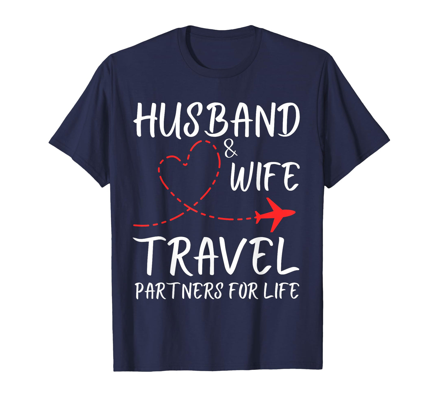 Husband And Wife Travel Partners For Life Couple Matching T-Shirt