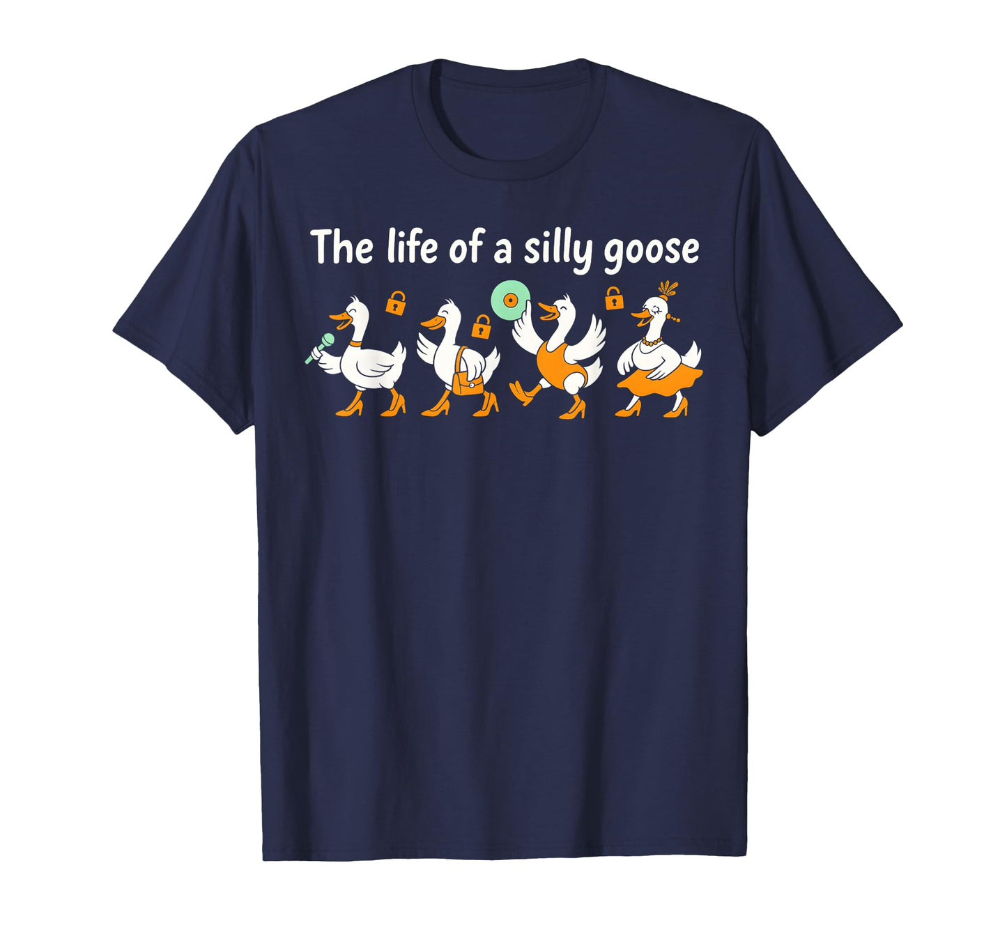 The Life of a Silly Goose Funny Trendy Meme Show Girl T-Shirt