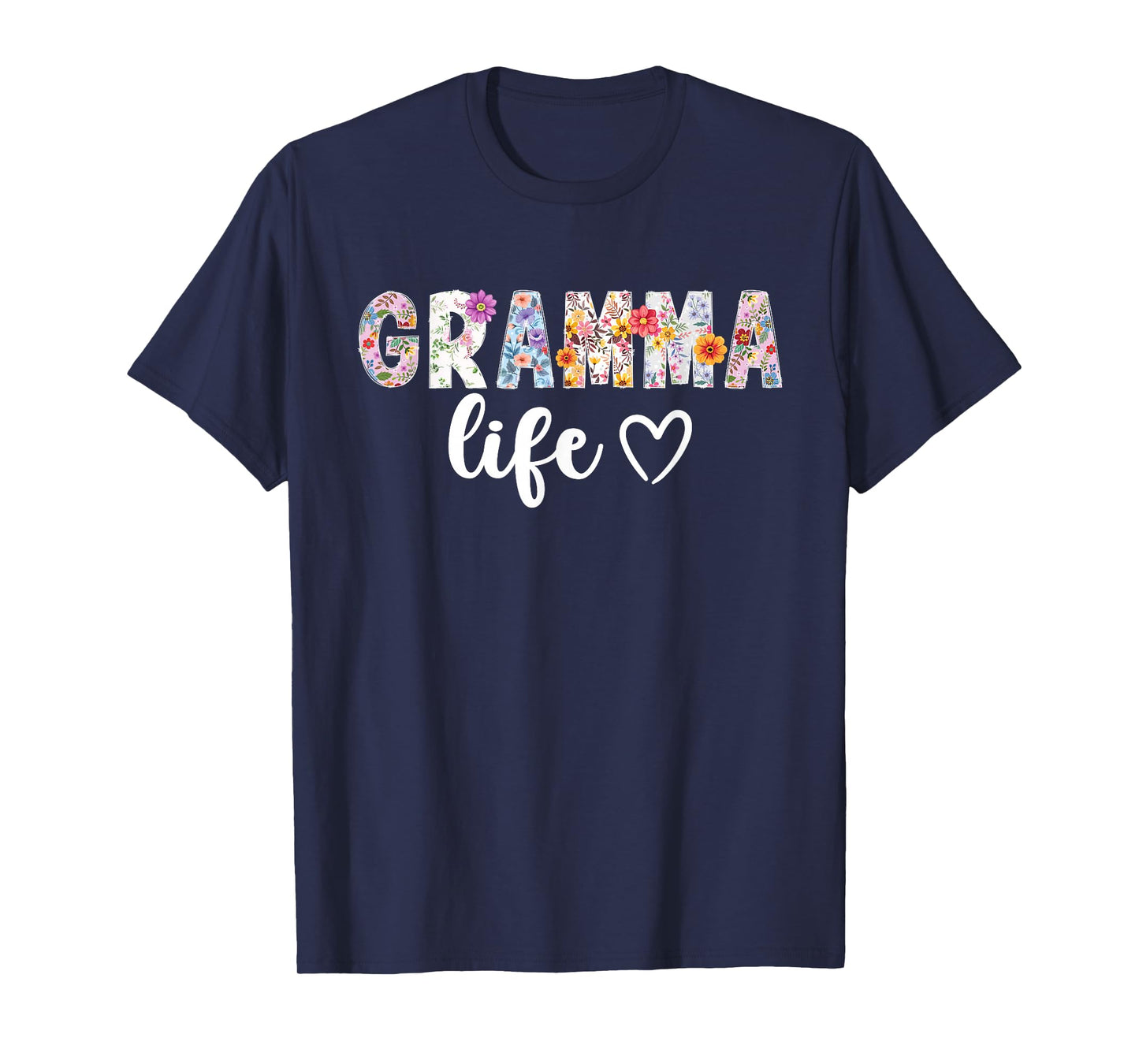 Gramma Life Gramma Grandma Gramma Grandmother T-Shirt