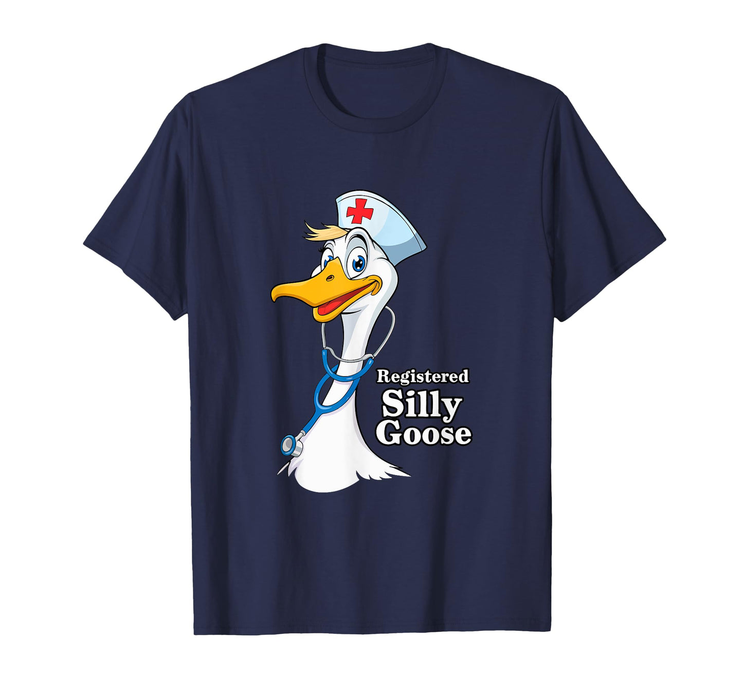 Registered Silly Goose Nurse T-Shirt