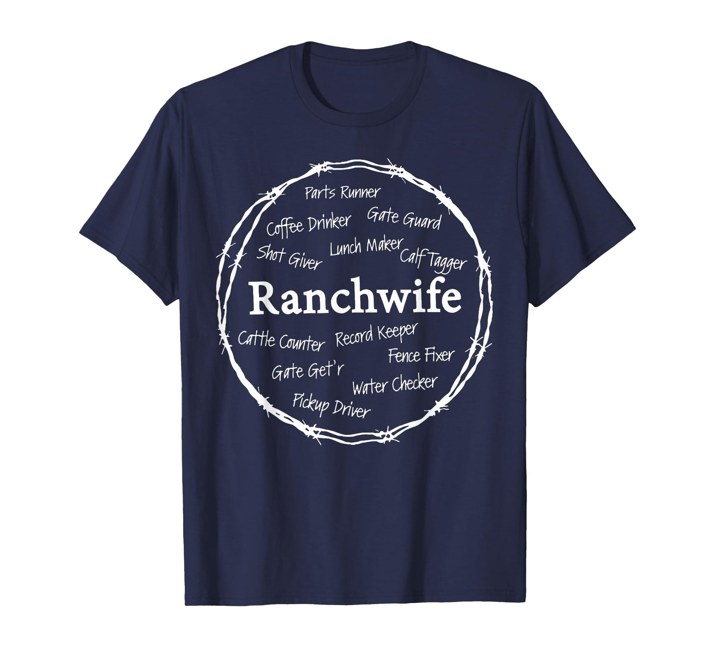 Ranch Wife Farm Wife Country Men Women Farmer Farming T-Shirt