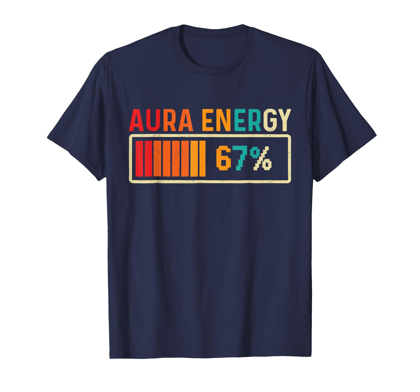 Aura Energy 67 Meme Funny Gen Alpha Slang Retro Vintage Men T-Shirt