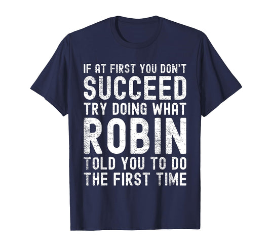 Funny Listen To Robin Joke Vintage T-Shirt