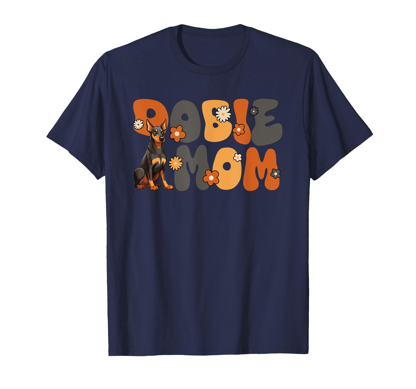 Doberman Pinscher Groovy World's Best Dobie Mom T-Shirt