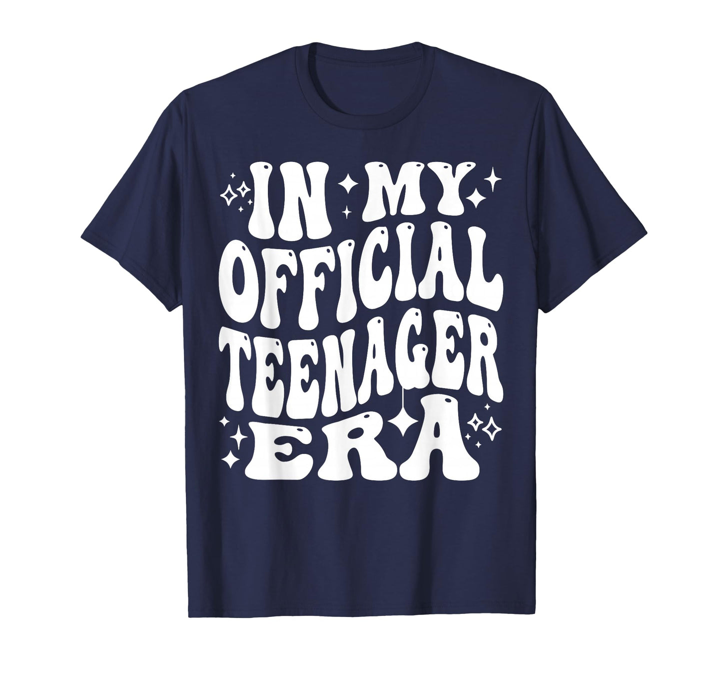 In My Official Teenager Era Funny 13th Birthday Life T-Shirt