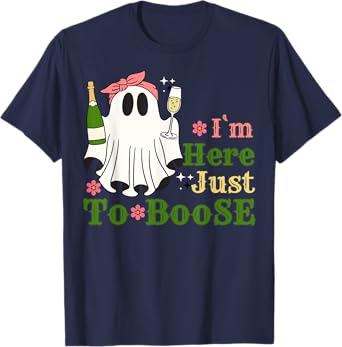 I'm Here Just to Boose, Cute Ghost Drink Beer Halloween Tees T-Shirt
