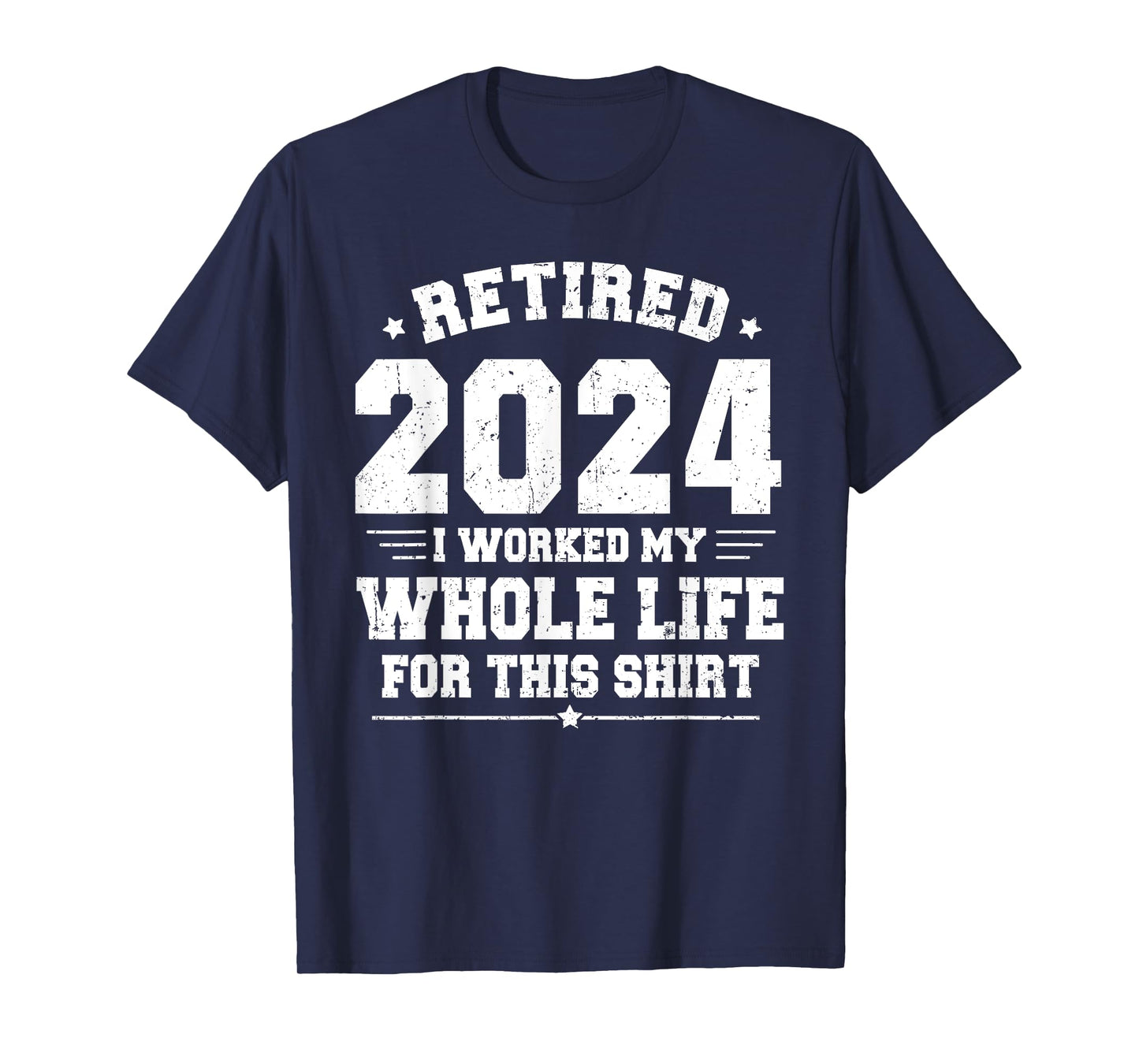 Retired 2024 Retirement Men Women Humor Funny Retirement T-Shirt