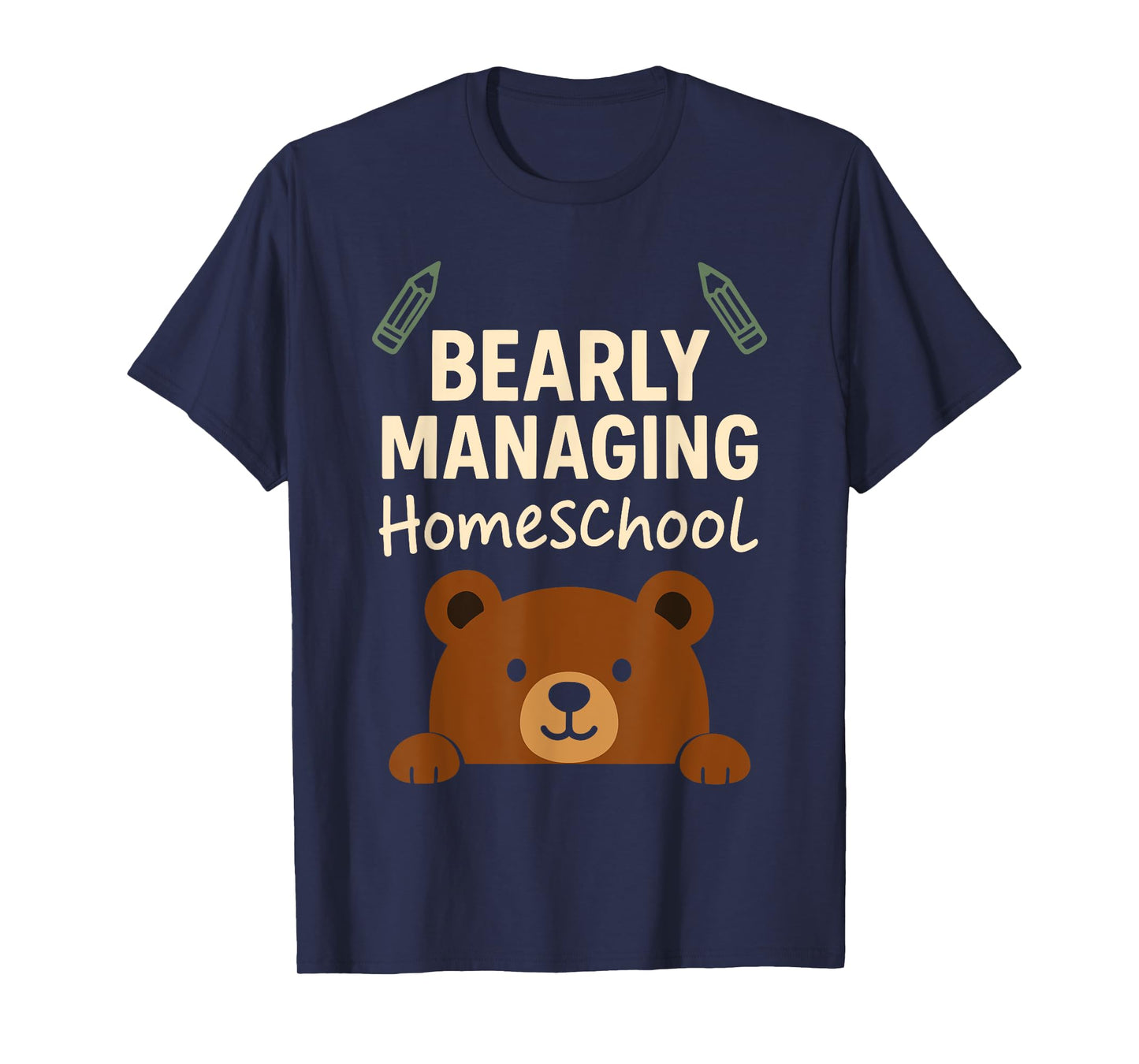 Homeschool Mom Mama Bear Homeschooling Gift Teacher Mom T-Shirt