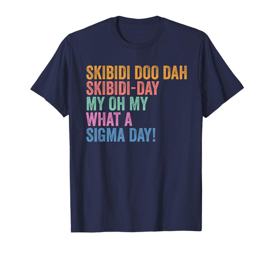 Skibidi Sigma Day Funny Gen Z Back To School T-Shirt
