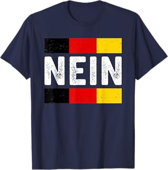 Nein German No Saying Funny Germany Vintage T-Shirt