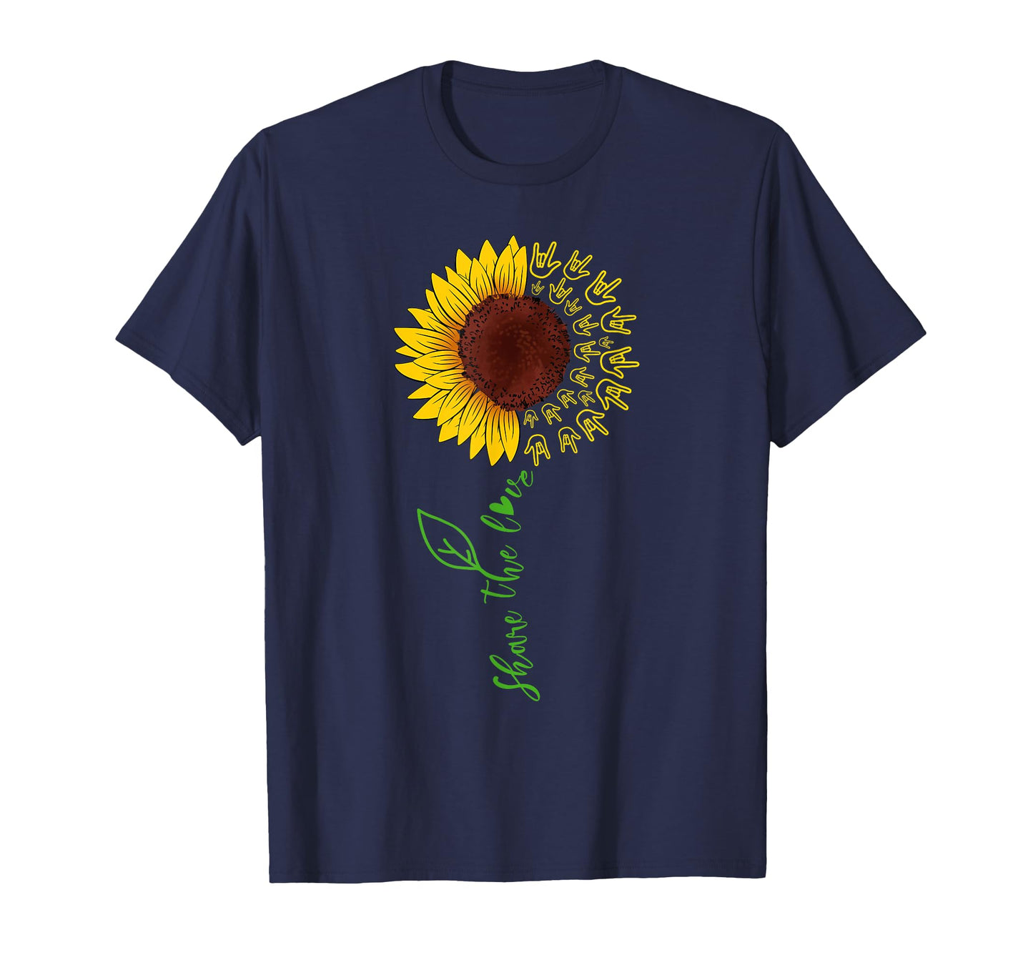 Sign Language ASL American Sunflower Share the Love T-Shirt