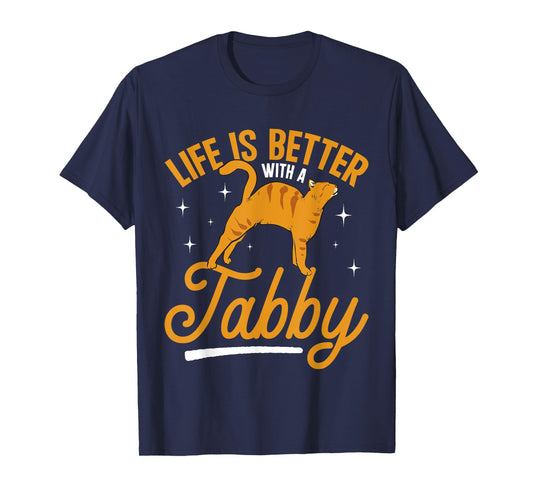 Orange Cat Life Is Better With A Tabby Orange Tabby Cat T-Shirt for Men Women