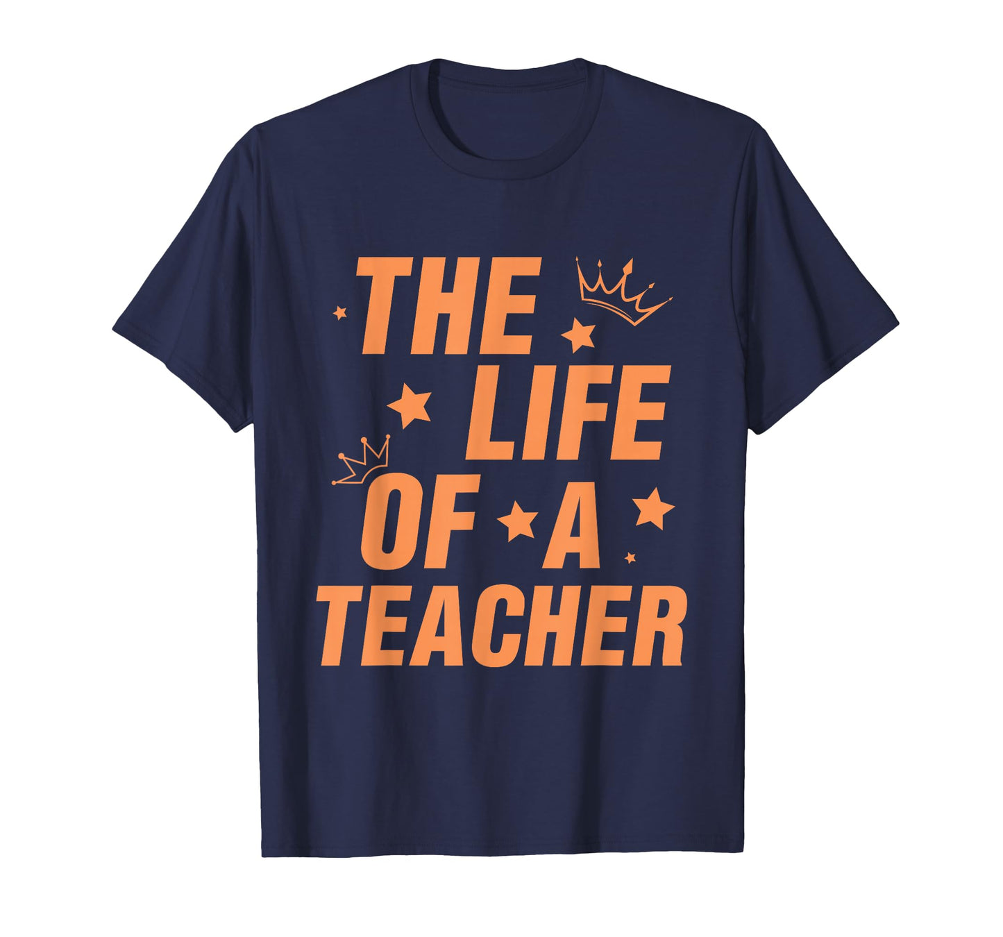 Trendy The Life of A Teacher T-Shirt