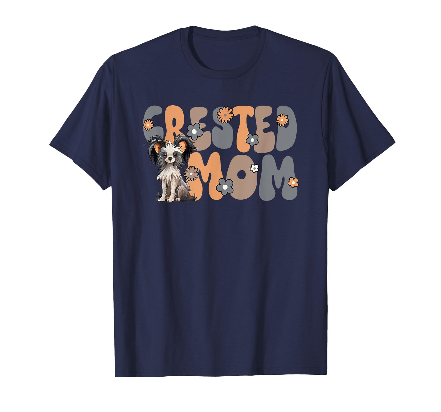 Chinese Crested Dog Groovy World's Best Crested Mom T-Shirt