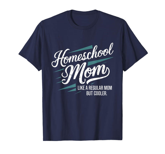 Homeschool Life Homeschool Mom Homeschool Dad Teacher Kids T-Shirt