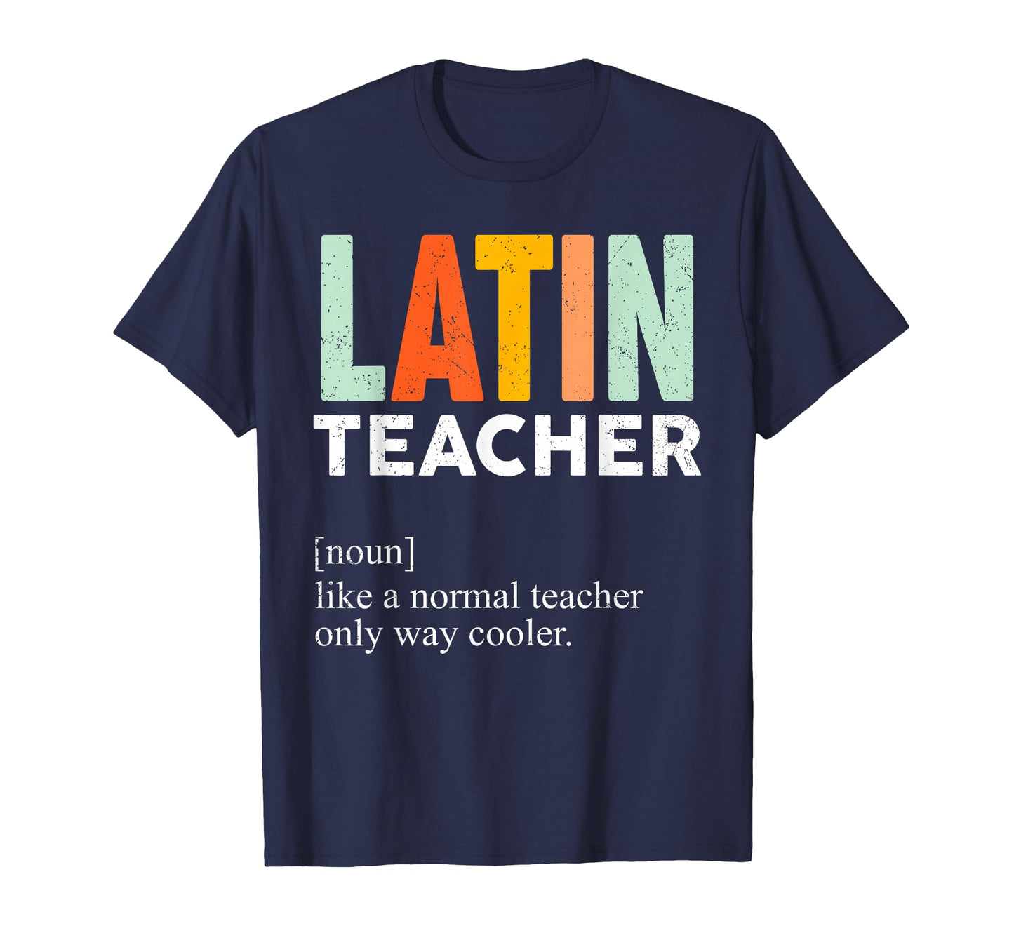 Funny Latin Teacher Definition T-Shirt