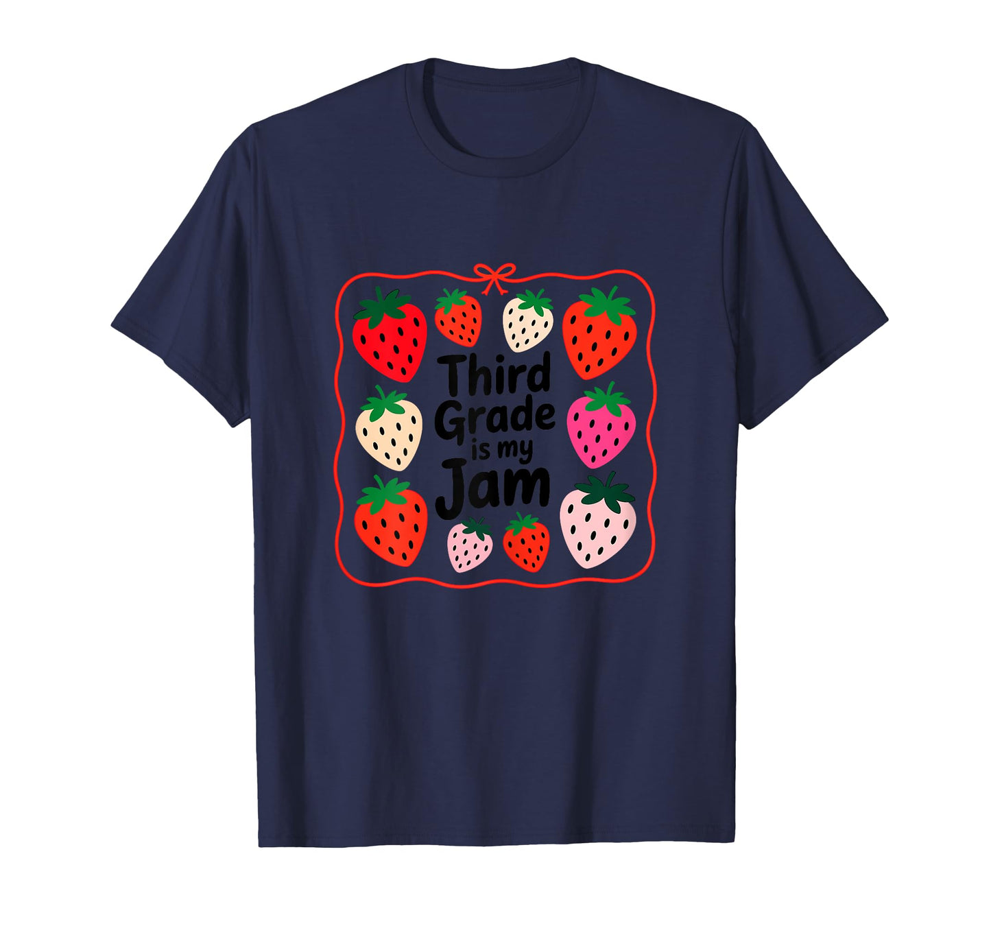 Women Third Grade is My Jam Strawberry Teacher Top T-Shirt