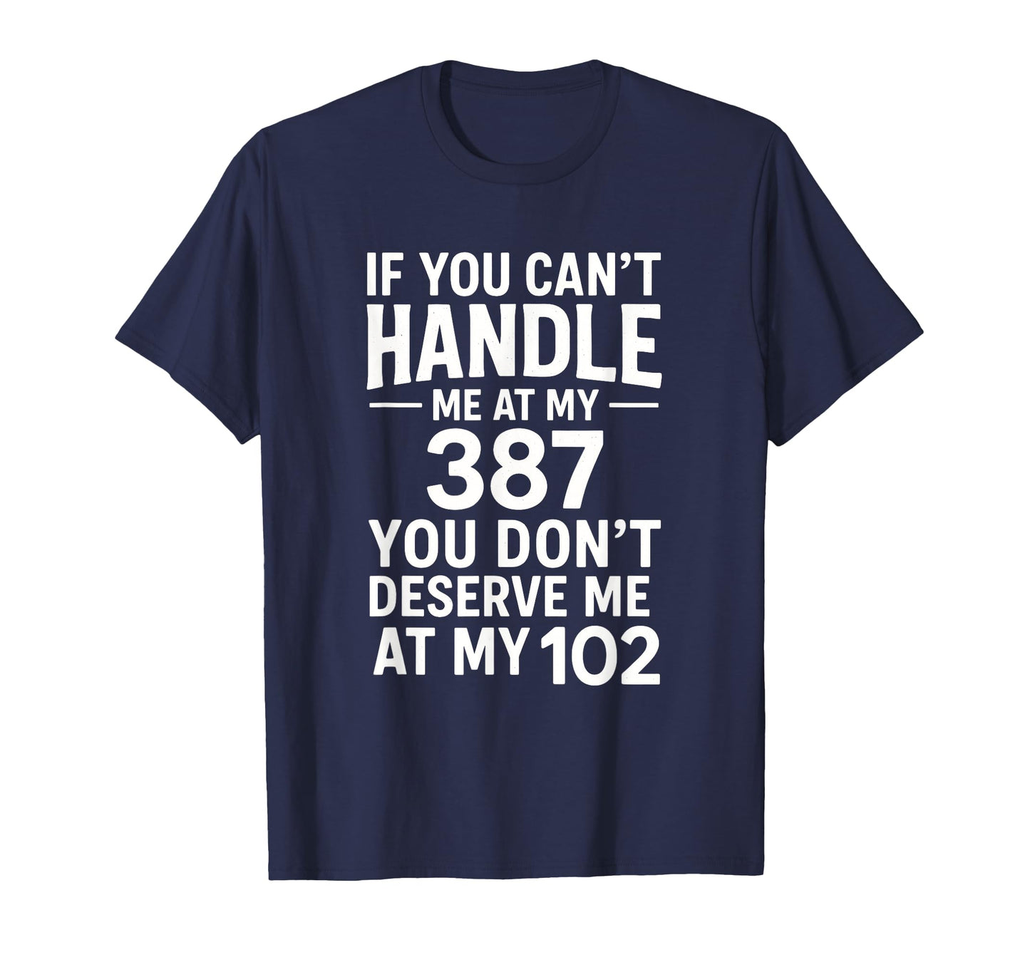 If You Can't Handle Me - Diabetes Awareness Funny T-Shirt