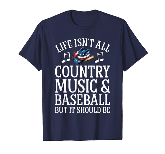 Country Music and Baseball Funny Country Music T-Shirt