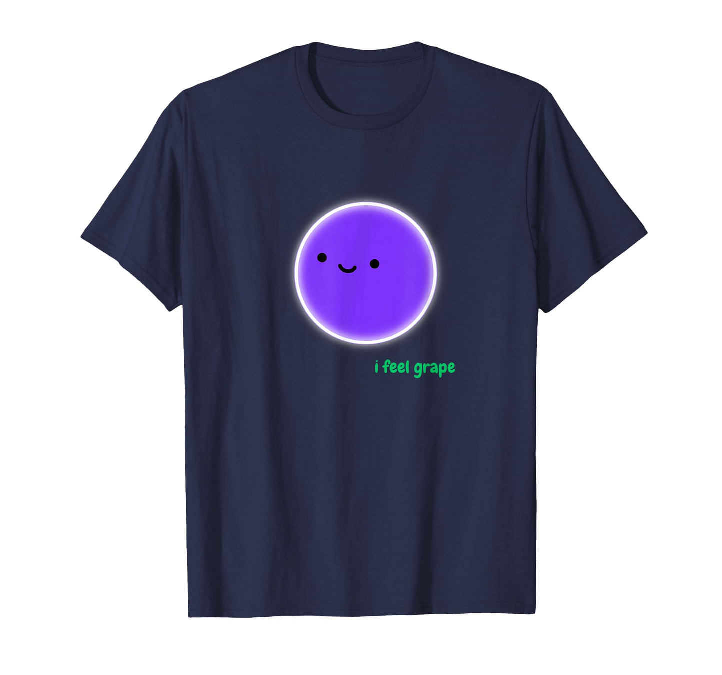I Feel Grape - A Cute Wine Pun T-Shirt