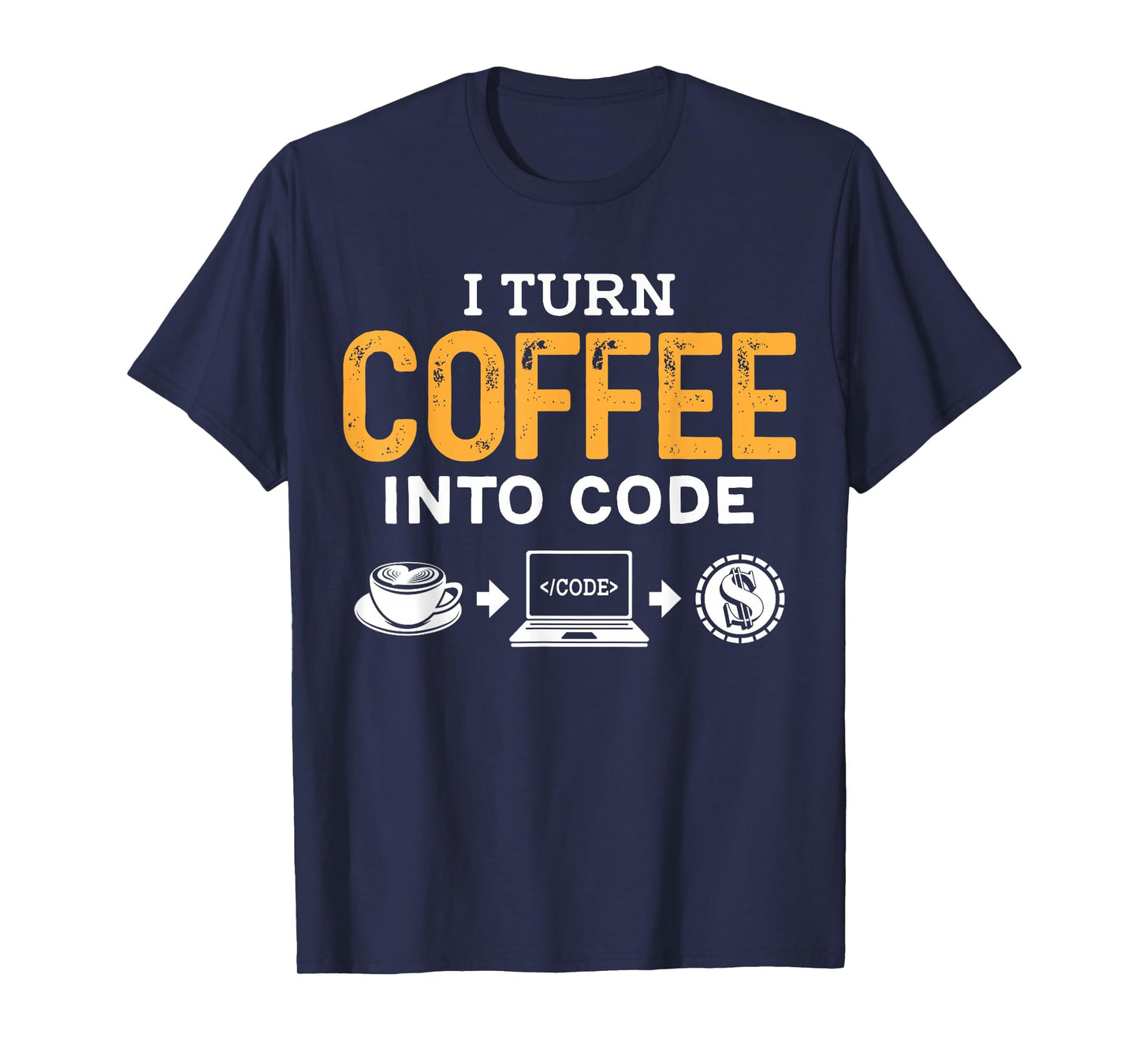 i turn coffee into code Powered by Java and Logic men women T-Shirt