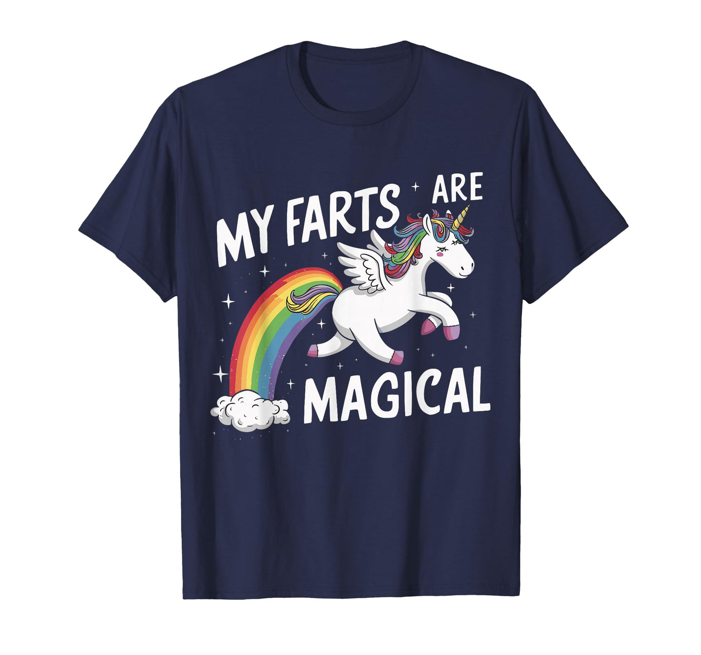My Farts Are Magical T-Shirt