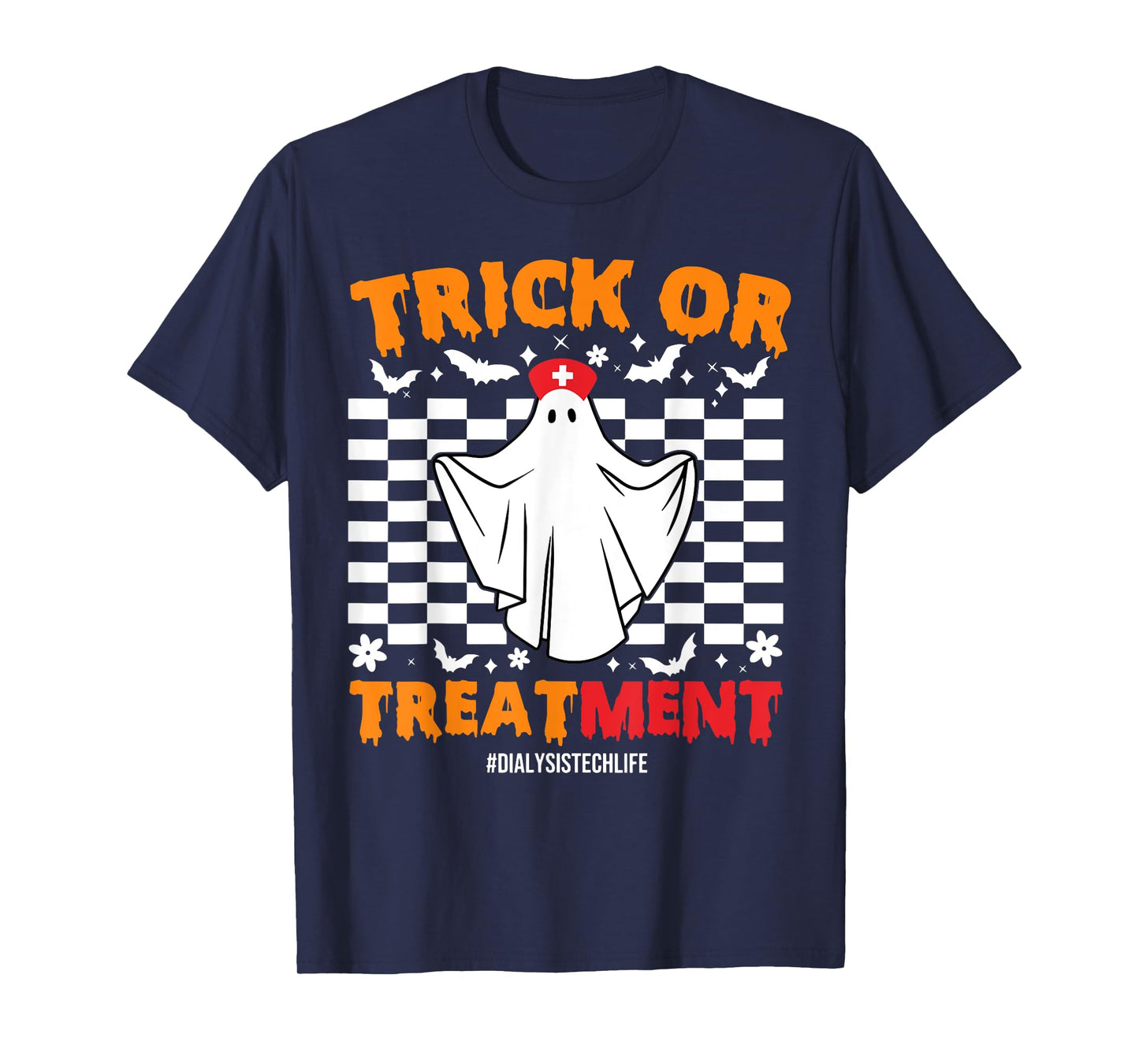 Trick Or Treatment Dialysis Technician Life Ghost Halloween T-Shirt