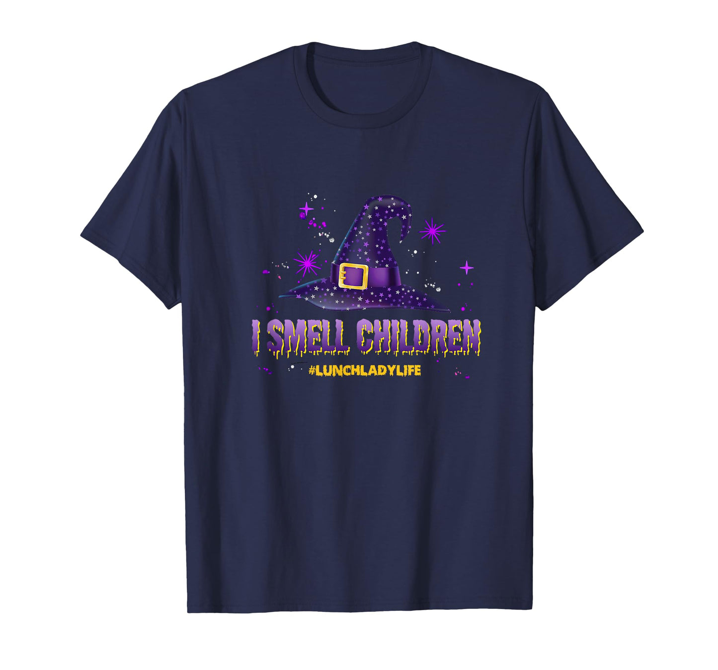 I Smell Children Lunch Lady Life Halloween for Lunch Lady T-Shirt
