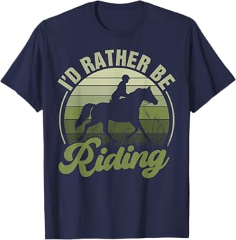 Horse-Shirt I'd Be Riding Funny Equestrian Women Teen Girl T-Shirt, Female X-Small, Blue