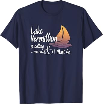 Lake Vermillion, Minnesota Lake is Calling T-Shirt