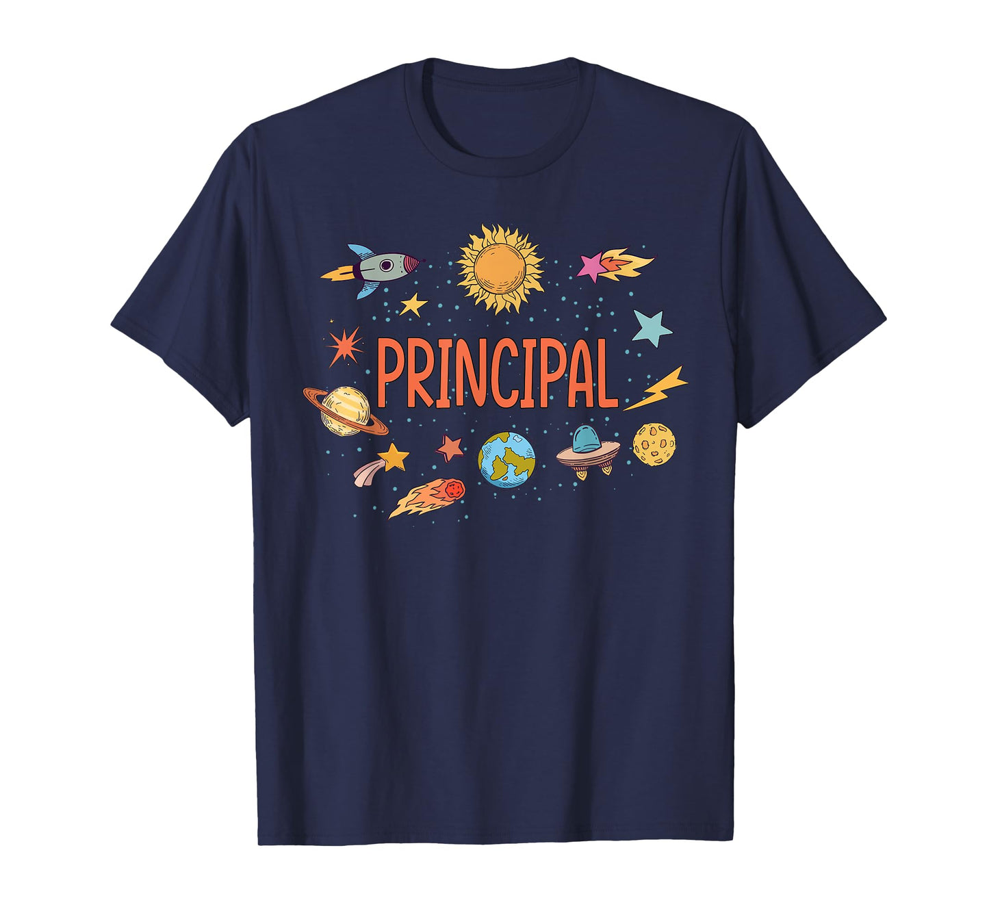 Principal Rocket Blast Off Outer Space Teacher Men Women Kids T-Shirt