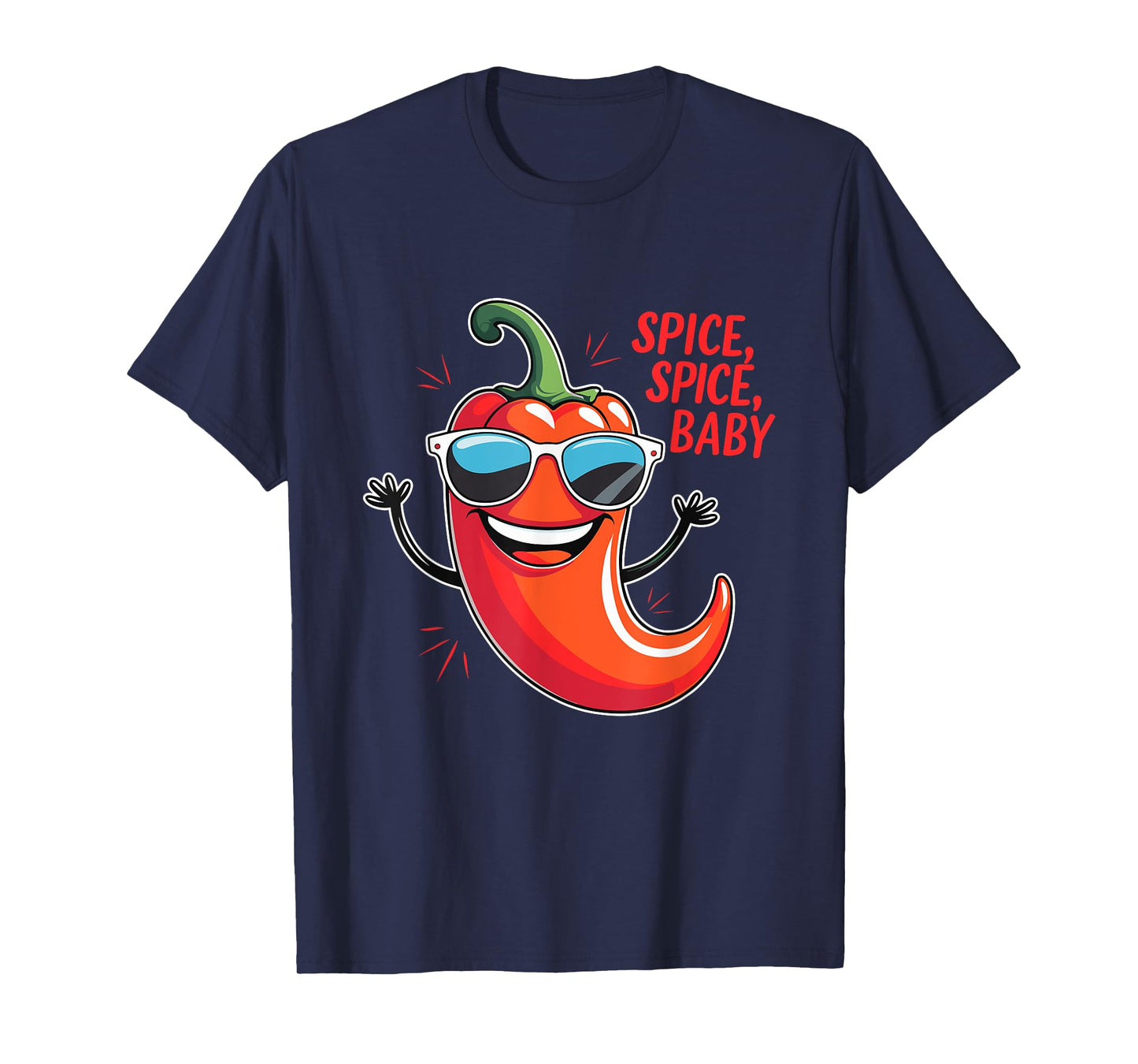Spice Spice Baby - Cool Chili T-Shirt