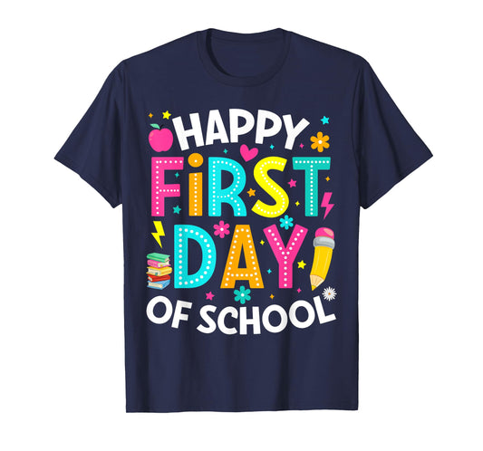 Happy First Day Of School Pencil Teacher Back To School T-Shirt