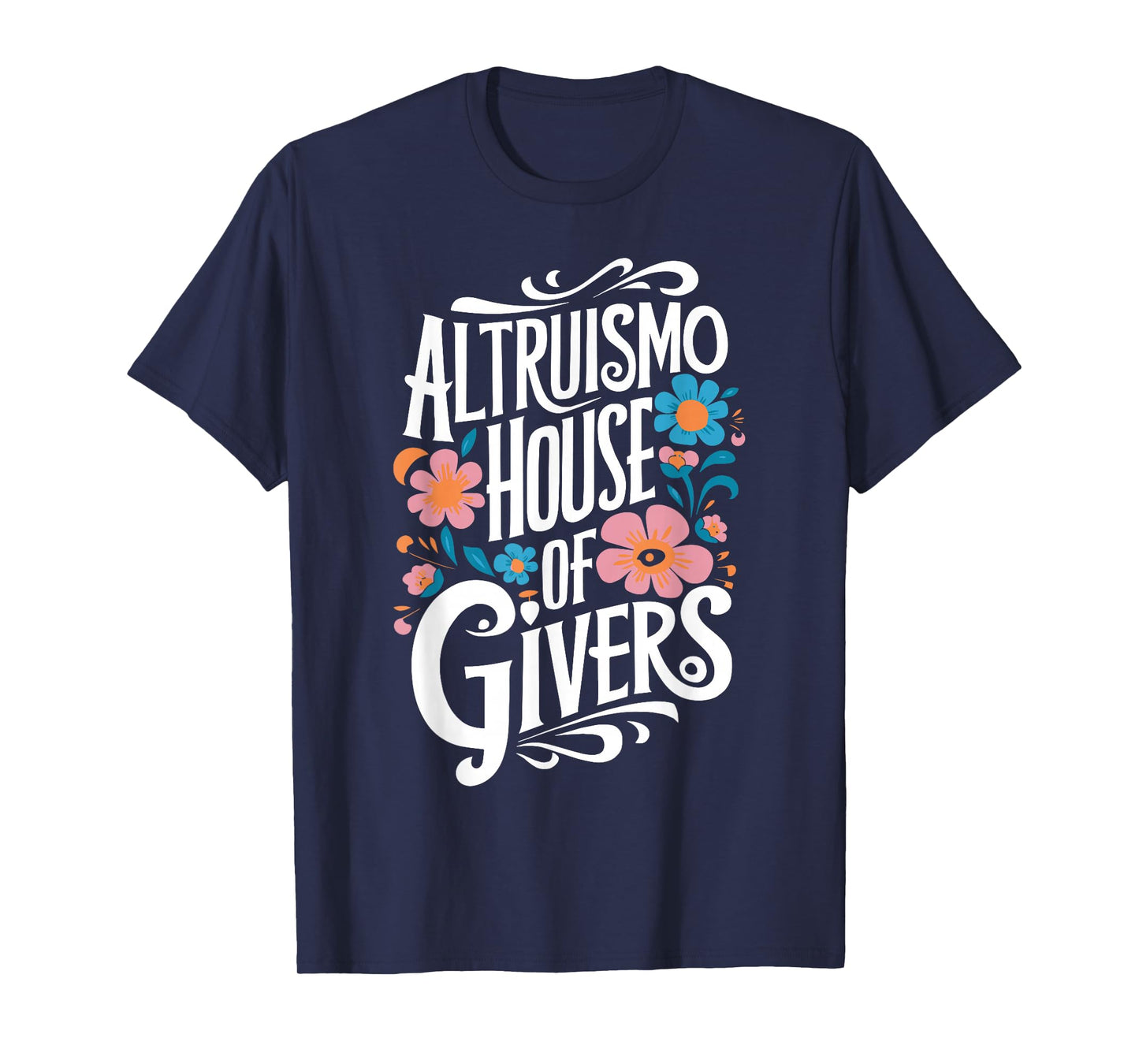 Altruismo House of Givers Social Psychology Altruism T-Shirt