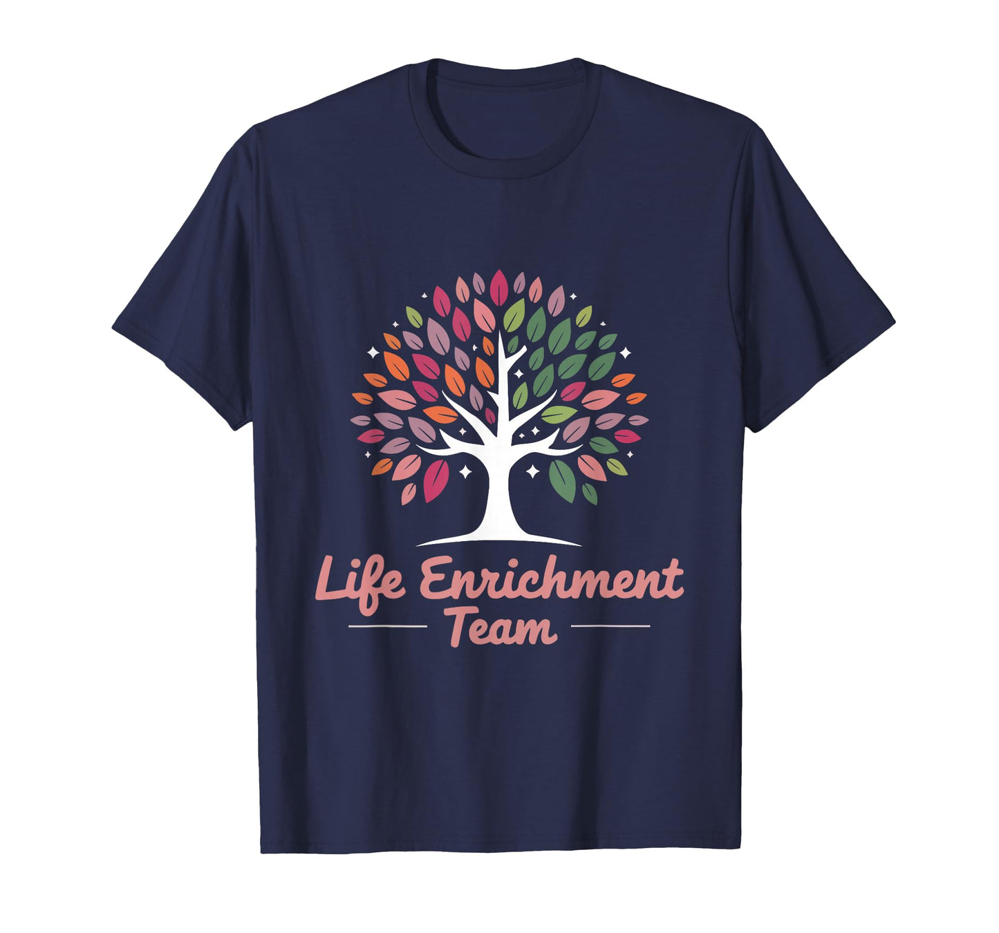 Activity Director Activity Coordinator Life Enrichment Team T-Shirt