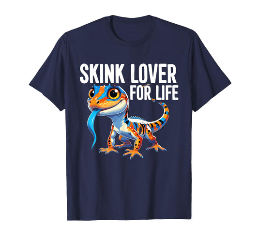 Skinks Lover For Life, Blue Tongued Lizard Skink T-Shirt