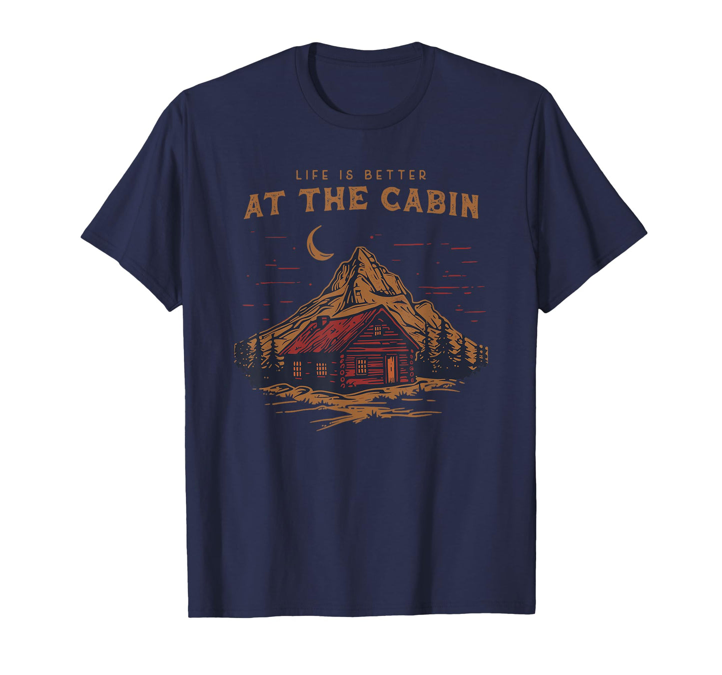Life Is Better At The Cabin Retro Vintage T-Shirt