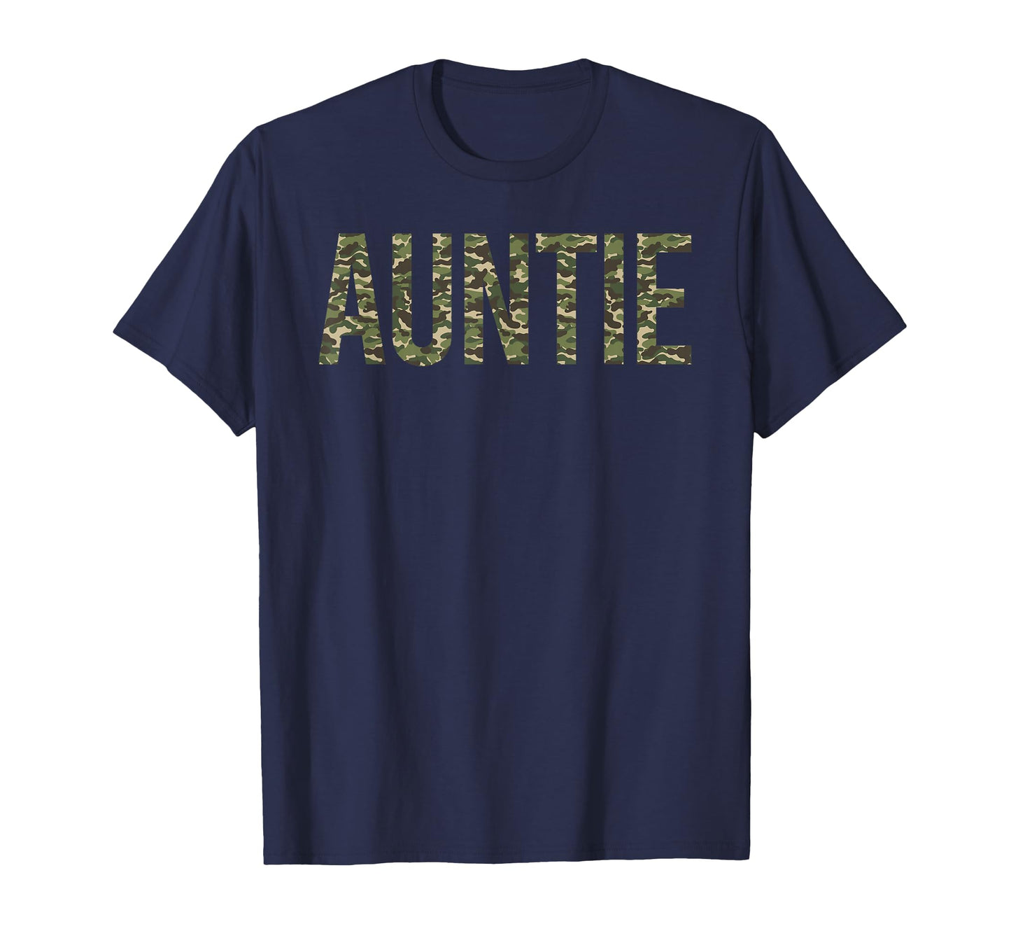 Camo Auntie Retro Camouflage Auntie Life Mother's Day T-Shirt