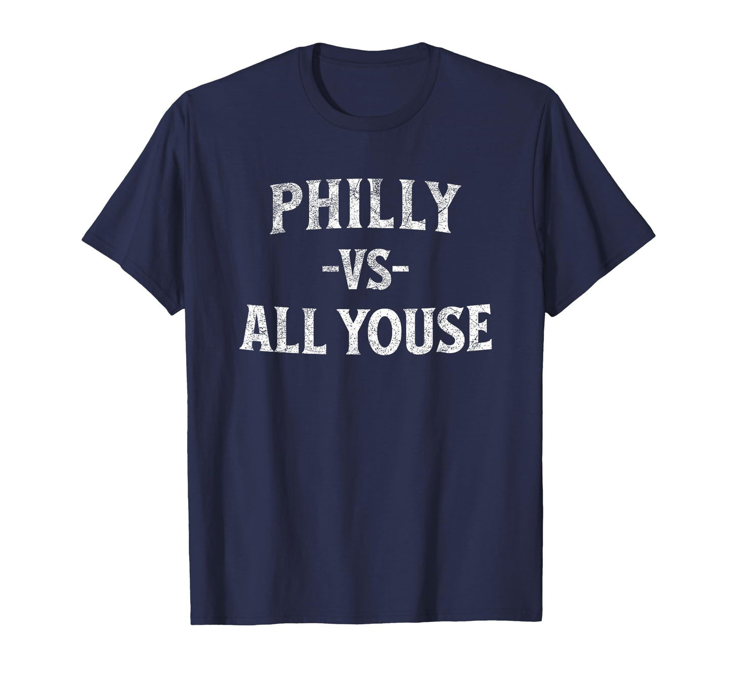 Philly vs All Youse Jawn City Pride Graphic T-Shirt