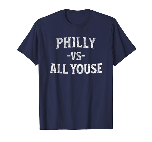 Philly vs All Youse Jawn City Pride Graphic T-Shirt