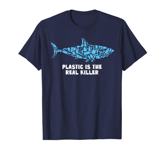 Plastic Is The Real Killer Shark Lover Conservation T-Shirt