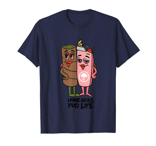 Homies Girls For Life Cute Best Friends T-Shirt